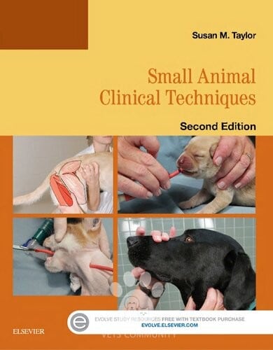 Susan M. Taylor - Small Animal Clinical Techniques-Elsevier (2016)
